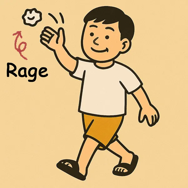 I throw away my rage